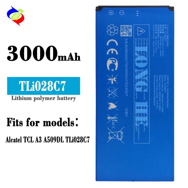 3000mAh Replacement Battery For alcatel TCL A3 A509DL TLi028C7 Rechargeable Batteries