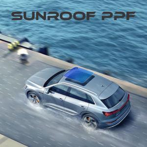 Cheap Hydrophobic Car Sunroof Film TPU PPF Privacy Protection Film wholesale